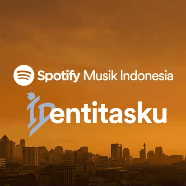 Spotify IDentitas-Ku (My Identity)